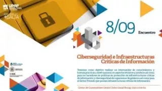 Encuentro de Ciberseguridad e infraestructuras críticas de información en Salta
